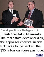The St. Paul Pioneer Press details the cozy relationship between officers of the North Branch bank and the developer, Bruce Nedegaard, which ultimately resulted in the default on a $35 million loan that had been sold-off to several other banks.